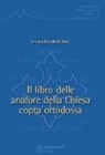 Anafora Nicolotti - Il libro delle anafore della Chiesa copta ortodossa