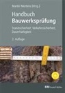 Olli Auer, Thomas Baron, Jürgen Bohlander, Nicole de Witt, Balthasar Gehlen, Oliver Gunkel... - Handbuch Bauwerksprüfung