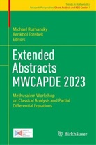Ruzhansky, Michael Ruzhansky, Torebek, Berikbol Torebek - Extended Abstracts MWCAPDE 2023