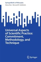 Bernard R Goldstein, Bernard R. Goldstein, Giora Hon - Universal Aspects of Scientific Practice: Commitment, Methodology, and Technique