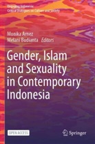 Monika Arnez, Budianta, Melani Budianta - Gender, Islam and Sexuality in Contemporary Indonesia
