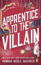 Hannah Nicole Maehrer - Apprentice to the Villain