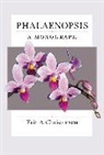 Eric Christenson, Eric a. Christenson - Phalaenopsis