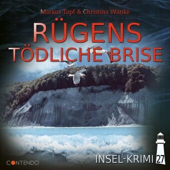 Christoph Soboll, Markus Topf, Christina Wanke, Kerstin Draeger, Peter Flechtner, … - Insel-Krimi - Rügens Tödliche Brise,1 Audio-CD