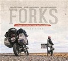 Allan Karl - Forks: A Quest for Culture, Cuisine, and Connection. Three Years. Five Continents. One Motorcycle