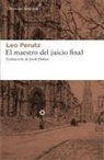 Jordi Ibáñez Fanés, Leo Perutz - El maestro del juicio final