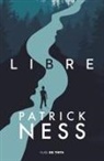 Patrick Ness - Libre
