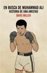 Davis Miller - En Busca de Muhammad Ali