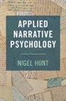 Nigel Hunt, Nigel (University of Nottingham) Hunt, Hunt Nigel - Applied Narrative Psychology
