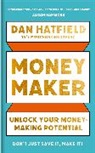 Dan Hatfield - Money Maker