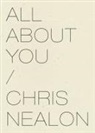 Chris Nealon - All About You