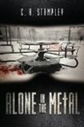 C. A. Stampley, Andrea Elston, Chris Elston - Alone in the Metal