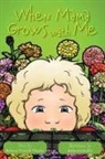 Rebecca Wheeler, Rebecca Wenrich Wheeler, Katherine Jordan - When Mama Grows with Me