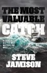 Steve Jamison - The Most Valuable Catch