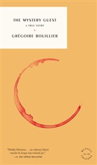 Gregoire Bouillier, Grégoire Bouillier - The Mystery Guest