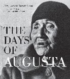 Mary Augusta Tappage Evans, Robert Keziere, Jean E. Speare - The Days of Augusta