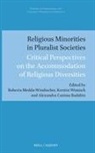 Roberta Medda-Windischer - Religious Minorities in Pluralist Societies