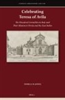 Pamela M Jones, Pamela M. Jones - Celebrating Teresa of Avila