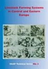 A. Gibon, S. Mihina - Livestock Farming Systems in Central and Eastern Europe