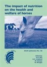 M. Coenen, A D Ellis, A. D. Ellis, A C Longland, A. C. Longland, N. Miraglia - The Impact of Nutrition on the Health and Welfare of Horses