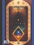 Parker Emmerson - Limbertwig: A Logic of Numeric Energy Synchronicity (Book 4)
