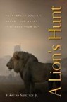 Roberto Sanchez - A Lion's Hunt