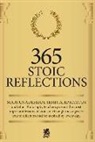 Lucius Annaeus Seneca, Marcus Aurelius, Epictetus Epictetus - 365 Stoic Reflections