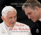 Saverio Gaeta, Georg Gänswein, Thomas Höricht - Nichts als die Wahrheit: Mein Leben mit Benedikt XVI., Audio-CD, MP3 (Hörbuch)