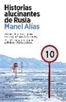 Historias alucinantes de Rusia
