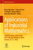 Maria Aguareles, Francesc Font, Tim Myers, Tim Myers et al, Marta Pellicer, Joan Solà-Morales - Applications of Industrial Mathematics