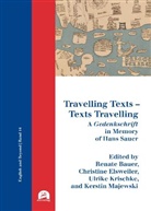 Renate Bauer, Christine Elsweiler, Ulrike Krischke, Kerstin Majewski - Travelling Texts - Texts Travelling