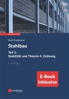 Rolf Kindmann - Stahlbau: Teil 2: Stabilität und Theorie II. Ordnung