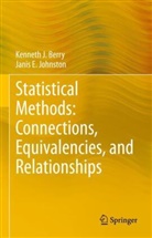 Kenneth J Berry, Kenneth J. Berry, Janis E Johnston, Janis E. Johnston - Statistical Methods: Connections, Equivalencies, and Relationships