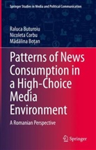 Madalina Bo_an, M¿d¿lina Bo¿an, Mdlina Boan, Madalina Botan, Raluca Buturoiu, Nicoleta Corbu - Patterns of News Consumption in a High-Choice Media Environment