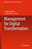 J. Paulo Davim, Carolina Machado, Paulo Davim - Management for Digital Transformation