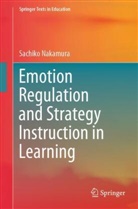 Sachiko Nakamura - Emotion Regulation and Strategy Instruction in Learning