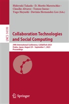 Claudio Alvarez, Claudio Alvarez et al, Yugo Hayashi, Davinia Hernandez-Leo, Tomoo Inoue, D. Moritz Marutschke... - Collaboration Technologies and Social Computing