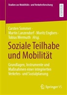 Moritz Engbers, Moritz Engbers u a, Martin Lanzendorf, Carsten Sommer, Tobias Wermuth - Soziale Teilhabe und Mobilität