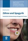 Roland Lackner - Zähne und Spagyrik