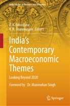 D K Srivastava, R Shanmugam, K. R. Shanmugam, K.R. Shanmugam, D. K. Srivastava, D.K. Srivastava - India's Contemporary Macroeconomic Themes