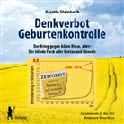 Kerstin Steinbach - Denkverbot Geburtenkontrolle - Der blinde Fleck aller Gretas und Hänsels (Audio book)