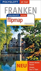 Willy Heckel - Polyglott on tour Reiseführer Franken