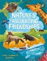 Mike Hills, Kerry Hyndman, Hyndman Kerry - Nature's Fascinating Friendships