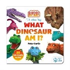 Peter Curtis, Curtis Peter - The World of Dinosaur Roar!: What Dinosaur Am I?