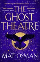 Mat Osman - The Ghost Theatre