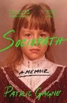 Patric Gagne - Sociopath