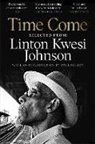 Linton Kwesi Johnson - Time Come