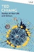 Ted Chiang,  Chiang Ted - Stories of Your Life and Others