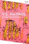 V S Naipaul, V. S. Naipaul, V.S. Naipaul - A House for Mr Biswas