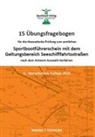 Dietrich Steinicke, André Wester - 15 Übungsfragebogen für die theoretische Prüfung zum amtlichen Sportbootführerschein mit dem Geltungsbereich Seeschifffahrtsstraßen